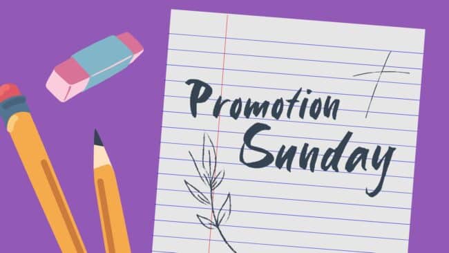 Promotion Sunday: All kids move up a grade for classes